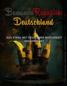 politischer Poster von Czeslaw Gorski - bananen republik deutschland